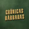 Crónicas Barbaras