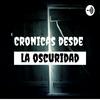 Crónicas desde la oscuridas