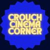 Crouch Cinema Corner