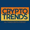 Crypto Trends Podcast
