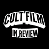 Cult Film In Review