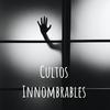 Cultos Innombrables