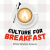 Culture For Breakfast