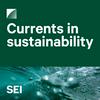 Currents in sustainability