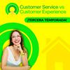 Customer Service vs Customer Experience