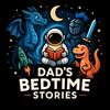 Dad's Bedtime Stories