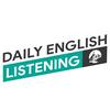 Daily English listening استماع الإنجليزية يوميا