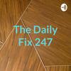 Daily Fix 247