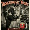 Dangerously Yours