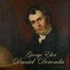 Daniel Deronda by George Eliot (1819 - 1880)