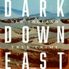 Dark Downeast