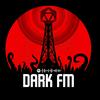 DARK FM