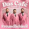 Das Café am Rande der Freundlichkeit