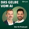 Das Gelbe vom AI - Der KI-Podcast