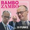 Rambo Zambo – Der Merz-Podcast