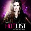 THE HOT LIST with ARUNA