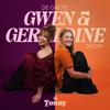 De Grote Gwen en Geraldine Show