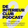 De Interieur Club Podcast