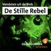 De Stille Rebel
