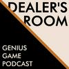 Dealer's Room - Genius Game Podcast