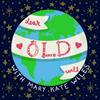 Dear Old World with Mary Kate Wiles