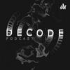 Decode Podcast