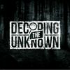 Decoding The Unknown