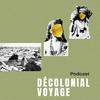 Decolonial Voyage