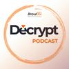 Atout DSI Decrypt Podcast