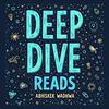 Deep Dive Reads: Self-Help Book Reviews &amp; Literary Insights for Growths