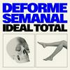 Deforme Semanal Ideal Total