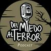 Del miedo al terror