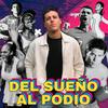 Del Sueño al Podio