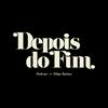 Depois do Fim, com Filipe Batista