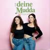 Der Deine Mudda Podcast- Momlife &amp; Singleleben