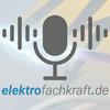 Der Podcast von elektrofachkraft.de