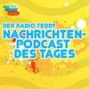 Der Radio TEDDY-Nachrichtenpodcast des Tages