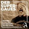 Der Super-Gaues - Aufstieg & Fall des Kultbäckers Jochen Gaues