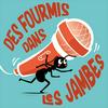 Des fourmis dans les jambes