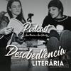 Desobediência Literária
