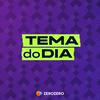 Tema do Dia