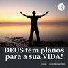 Deus tem planos para a sua vida!