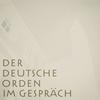 Deutscher Orden im Gespräch