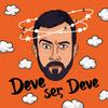 Deve Ser Deve