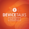 DeviceTalks Weekly