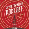 Devin Townsend Podcast