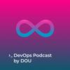 DevOps Podcast by DOU