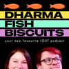 Dharma Fish Biscuits: a Lost podcast