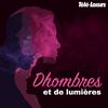 Dhombres et de lumières