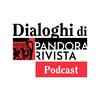 Dialoghi di Pandora Rivista